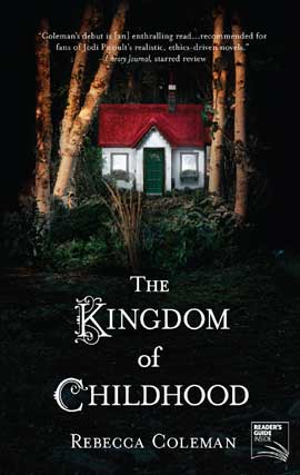 Title details for The Kingdom of Childhood by Rebecca Coleman - Available